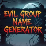 Evil Group Name Generator